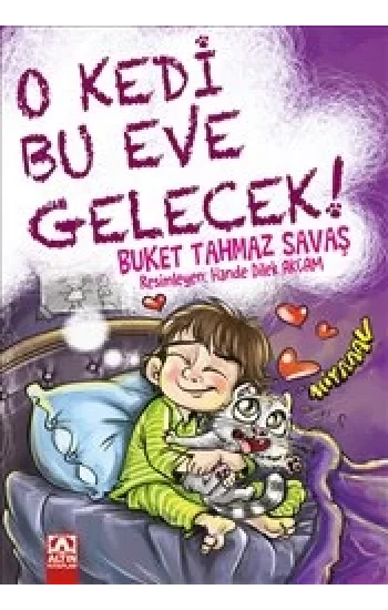 O Kedi Bu Eve Gelecek