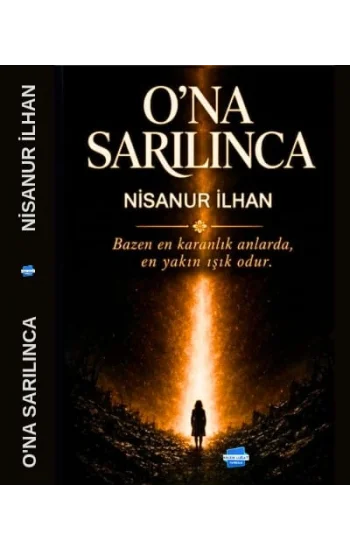 Ona Sarılınca