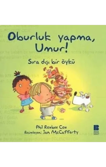 Oburluk Yapma, Umur!