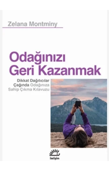 Odağınızı Geri Kazanmak
