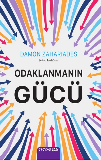 Odaklanmanın Gücü