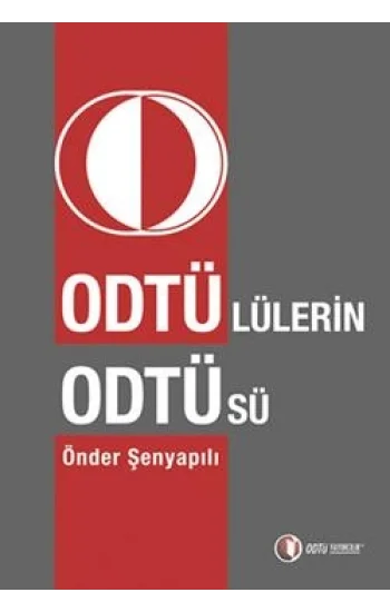 Odtü’lülerin Odtü’sü
