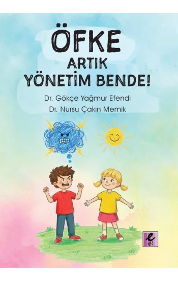 Öfke Artık Yönetim Bende!