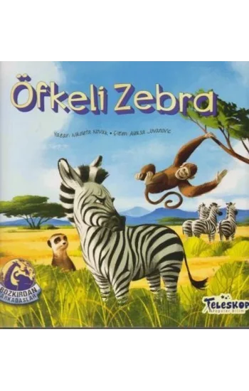 Öfkeli Zebra - Bozkırdan Arkadaşlar