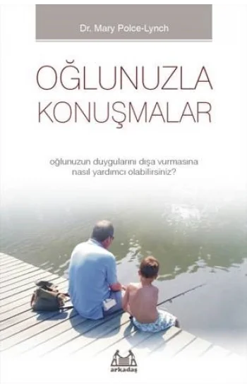 Oğlunuzla Konuşmalar
