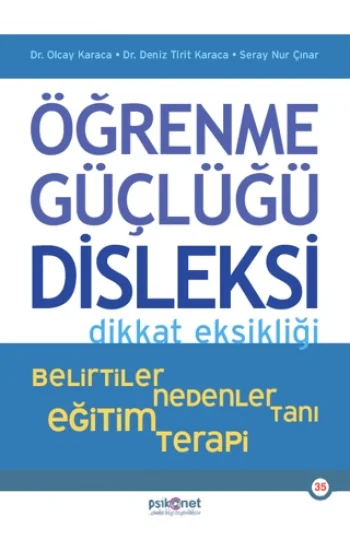 Öğrenme Güçlüğü, Disleksi, Dikkat Eksikliği