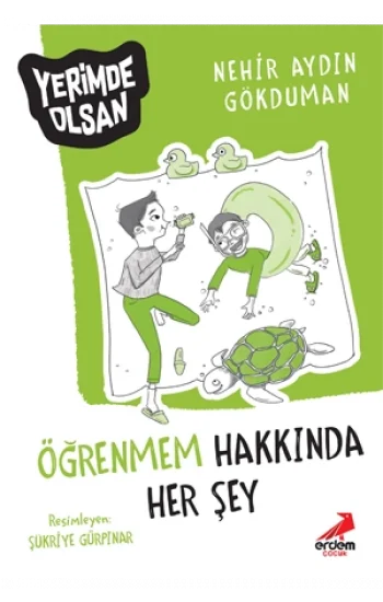 Öğrenmem Hakkında Herşey - Yerimde Olsan Dizisi