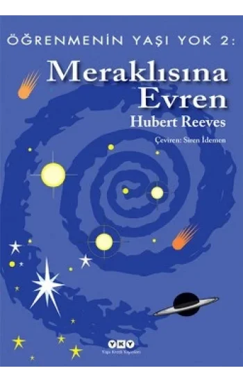 Öğrenmenin Yaşı Yok 2: Meraklısına Evren