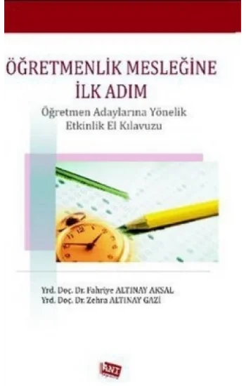 Öğretmenlik Mesleğine İlk Adım