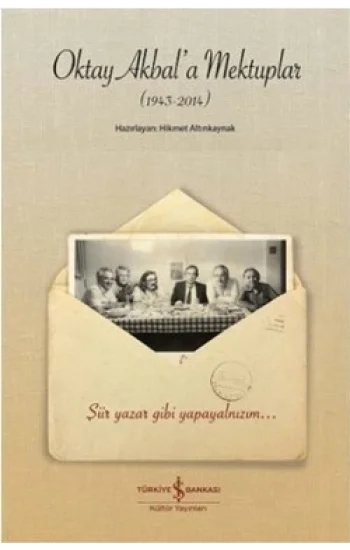 Oktay Akbala Mektuplar (1943-2014)