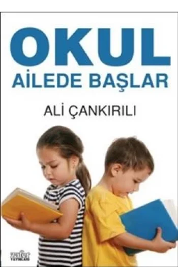 Okul Ailede Başlar