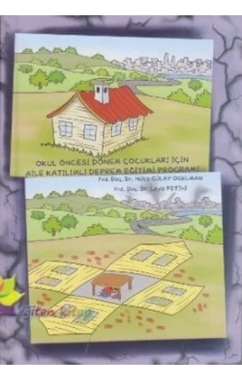 Okul Öncesi Dönem Çocukları İçin Aile Katılımlı Deprem Eğitimi Programı