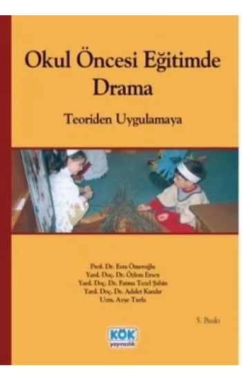 Okul Öncesi Eğitimde Drama