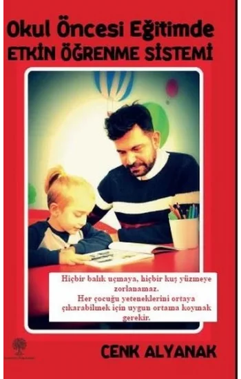 Okul Öncesi Eğitimde Etkin Öğrenme Sistemi