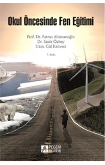 Okul Öncesinde Fen Eğitimi