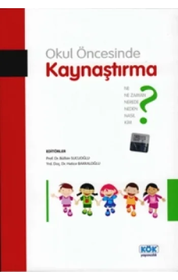 Okul Öncesinde Kaynaştırma