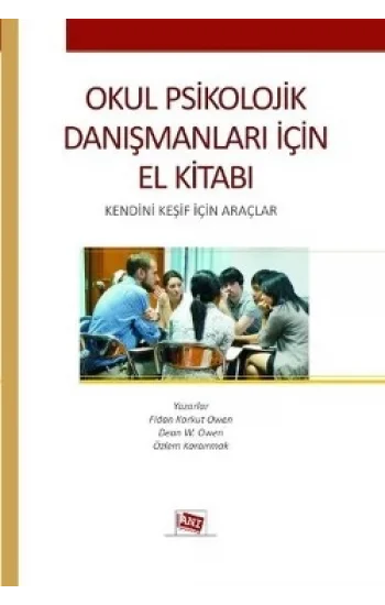 Okul Psikolojik Danışmanları İçin El Kitabı