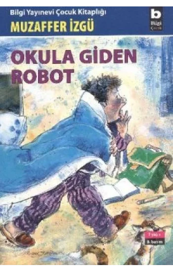 Okula Giden Robot