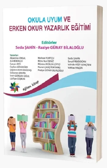 Okula Uyum Ve Erken Okuryazarlık