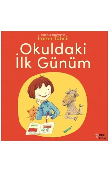 Okuldaki İlk Günüm