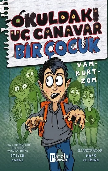 Okuldaki Üç Canavar Bir çocuk Vam - Kurt - Zom