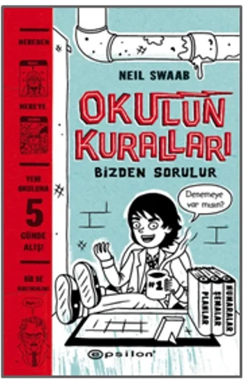 Okulun Kuralları Bizden Sorulur