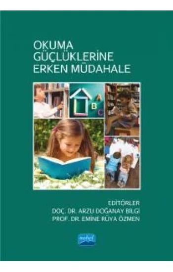 Okuma Güçlüklerine Erken Müdahale