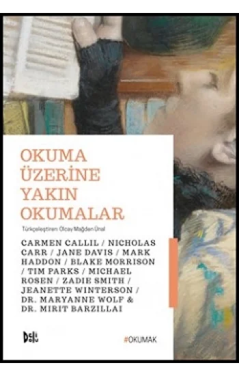 Okuma Üzerine Yakın Okumalar