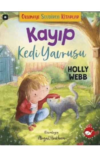 Okumayı Sevdiren Kitaplar - Kayıp Kedi Yavrusu