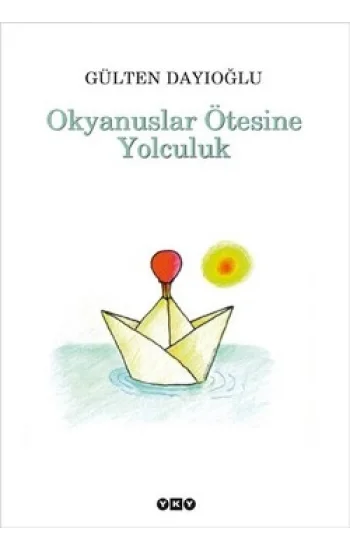 Okyanuslar Ötesine Yolculuk