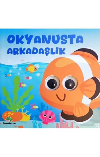 Okyanusta Arkadaşlık – Oynar Gözlü Kitap