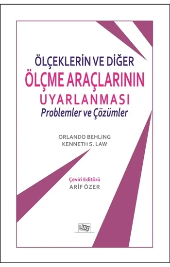 Ölçeklerin Ve Diğer Ölçme Araçlarının Uyarlanması: Problemler Ve Çözümler