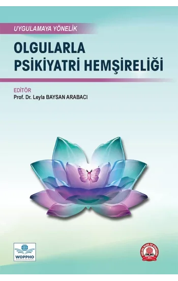 Olgularla Psikiyatri Hemşireliği