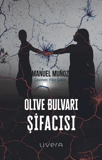 Olive Bulvarı Şifacısı