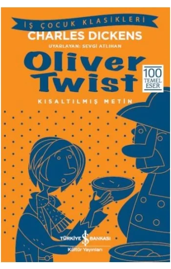 Oliver Twist (Kısaltılmış Metin)