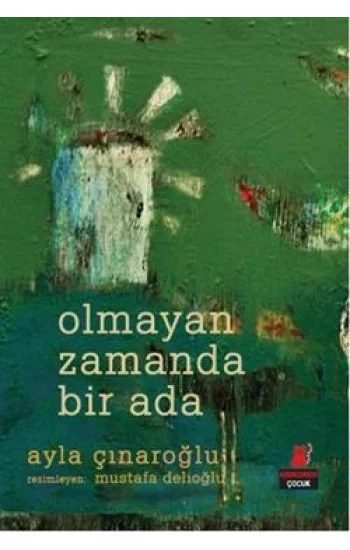 Olmayan Zamanda Bir Ada