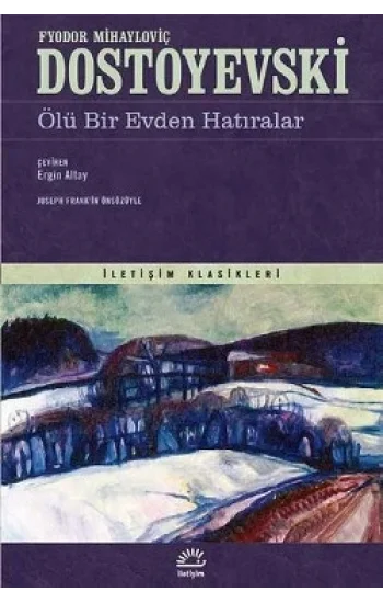 Ölü Bir Evden Hatıralar