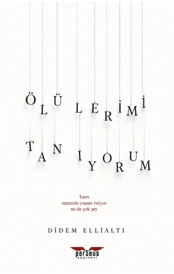 Ölülerimi Tanıyorum