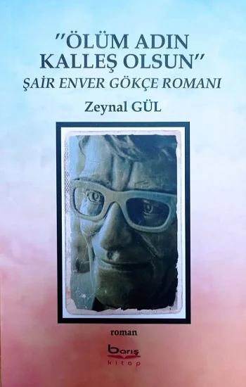 Ölüm Adın Kalleş Olsun