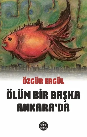 Ölüm Bir Başka Ankarada