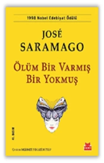 Ölüm Bir Varmış Bir Yokmuş