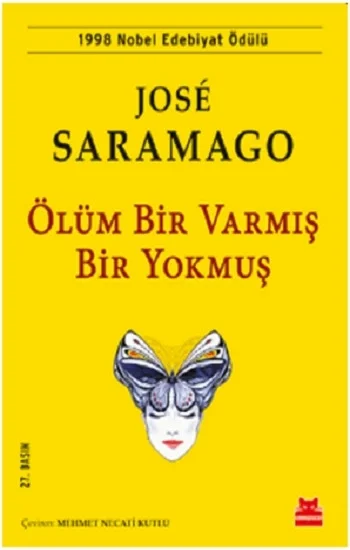 Ölüm Bir Varmış Bir Yokmuş