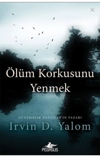 Ölüm Korkusunu Yenmek