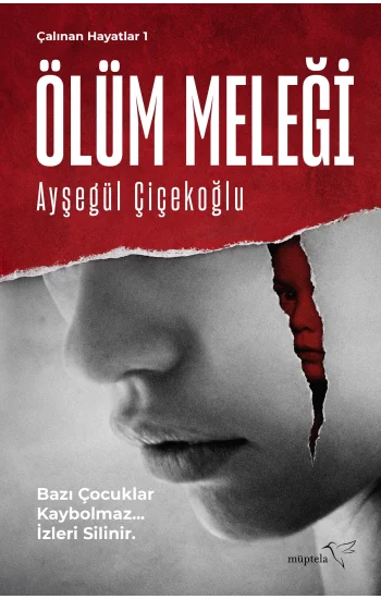 Ölüm Meleği - Çalınan Hayatlar 1