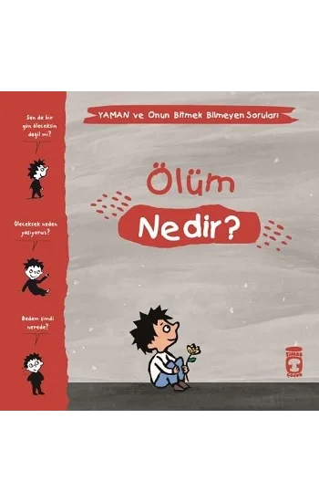 Ölüm Nedir? - Yaman ve Onun Bitmek Bilmeyen Soruları