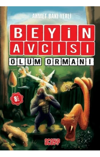 Ölüm Ormanı - Beyin Avcısı