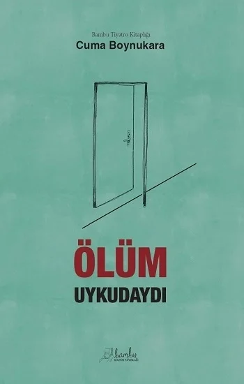 Ölüm Uykudaydı