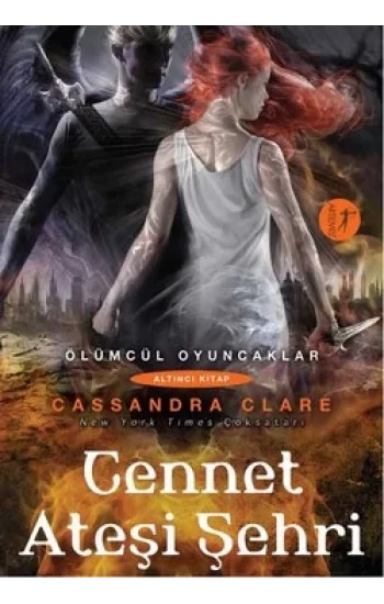 Ölümcül Oyuncaklar Serisi 6 - Cennet Ateşi Şehri