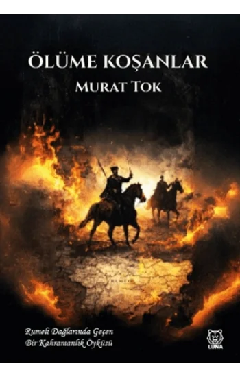 Ölüme Koşanlar