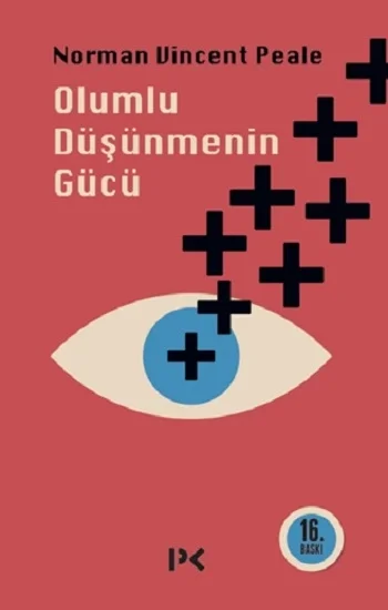 Olumlu Düşünmenin Gücü
